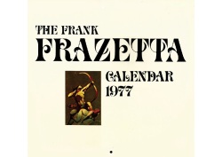 The 1977 Frank Frazetta Calendar