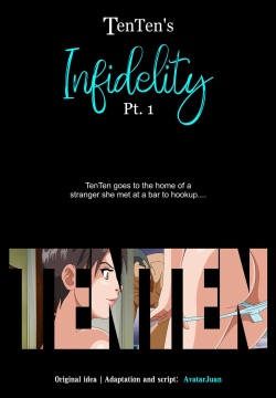 TenTen's Infidelity Pt.1