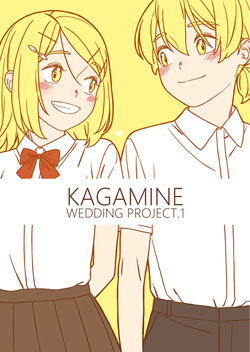 KAGAMINE WEDDING PROJECT 1