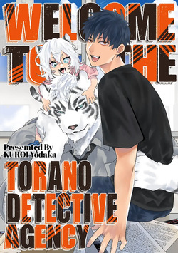 Torano Tantei Jimusho e Youkoso | Welcome to the Torano Detective Agency Ch.1-10