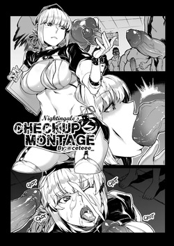 Nightingale's Check Up Montage