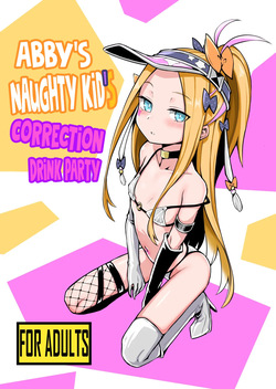 Waruiko Abi Wakarase no Mikon  | Abby's Naughty Kid's Correction Drink Party