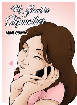 Giantess Stepmother 1-4